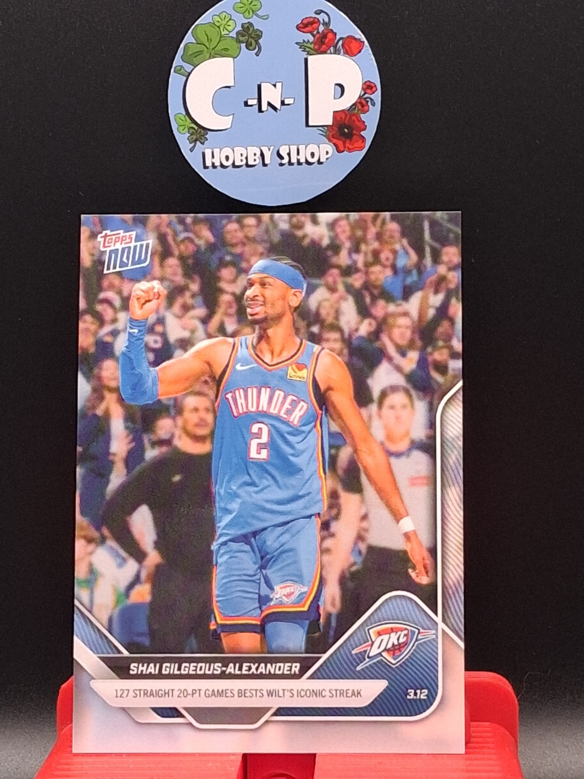 2025-26 NBA Topps NOW Shai Gilgeous-Alexander 127-Straight 20pt Games #205