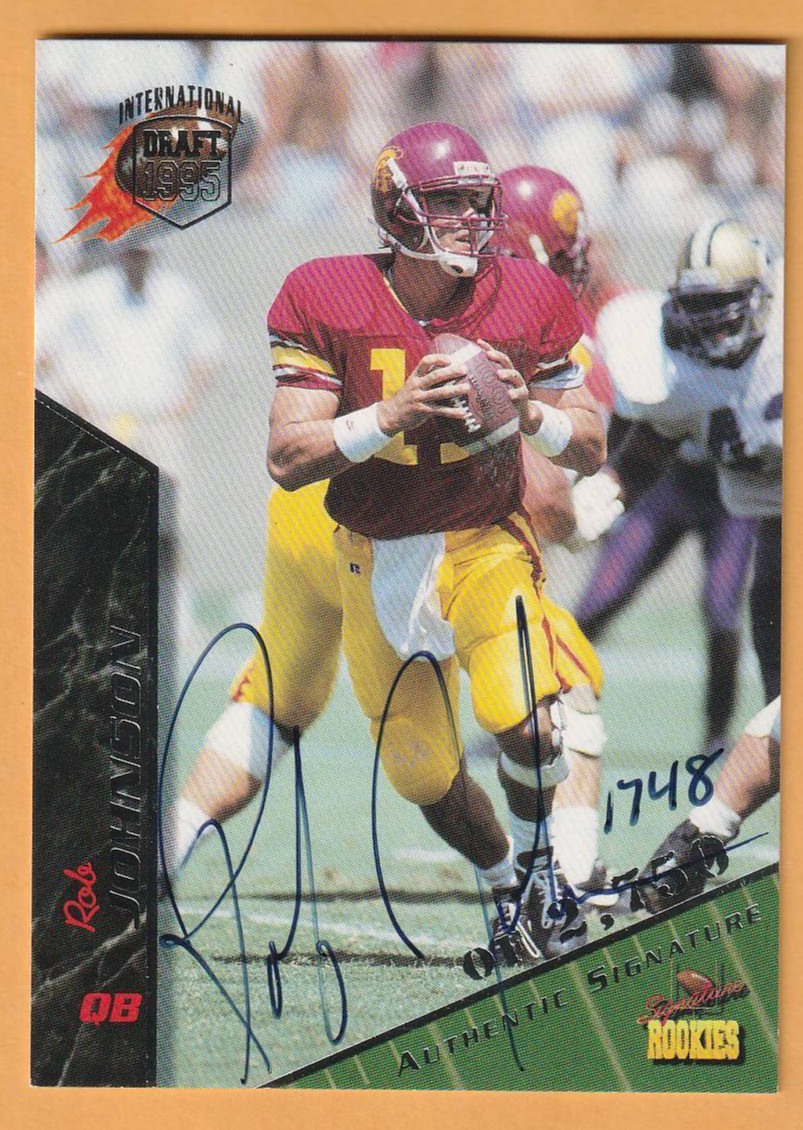 Rob Johnson USC Trojans AUTO 1995 Signature Rookies International