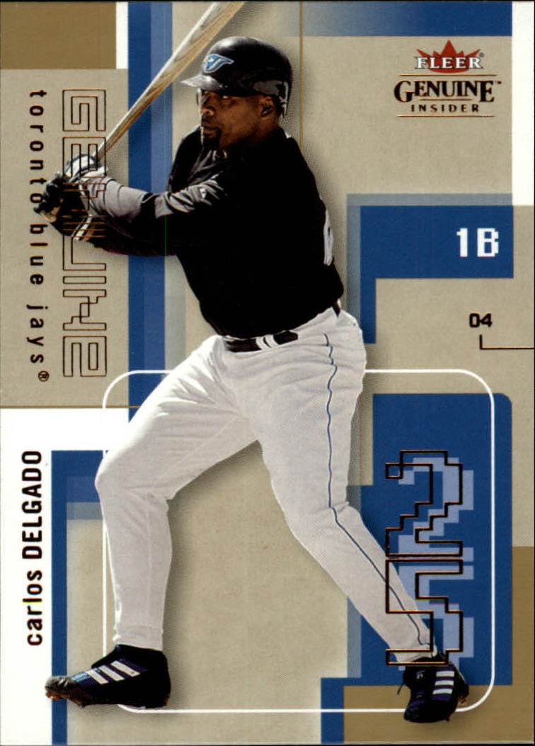 2004 Fleer Genuine Insider #55 Carlos Delgado – BB